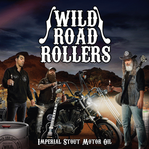 Wild Road Rollers : Imperial Stout Motor Oil